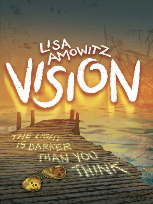 Title details for Vision by Lisa Amowitz - Available